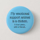 Emotional Support Chicken Ronde Button 5,7 Cm (Voorkant)