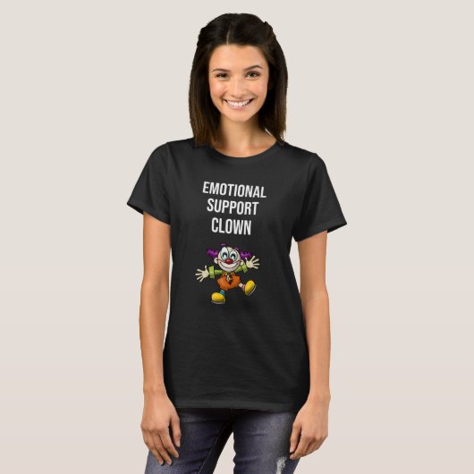 Emotional Support Clown Funny T-shirt (Voorkant volledig)