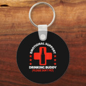 Emotional Support Drinking Buddy Funny Drinking Ad Sleutelhanger (Voorkant)