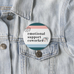 Emotional Support   Work Bestie Coworker Gift Ronde Button 7,6 Cm