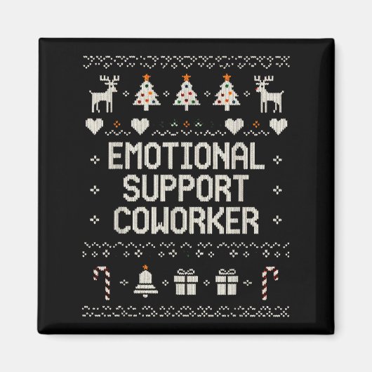 Emotional-suprt Coworker Funny Ugly Christmas Swea Magneet (Voorkant)