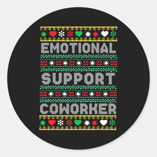 Emotional Suprt Coworker Funny Ugly Christmas Swea Ronde Sticker (Voorkant)