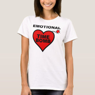 Emotional Time Bomb Funny T-Shirt T - shirts