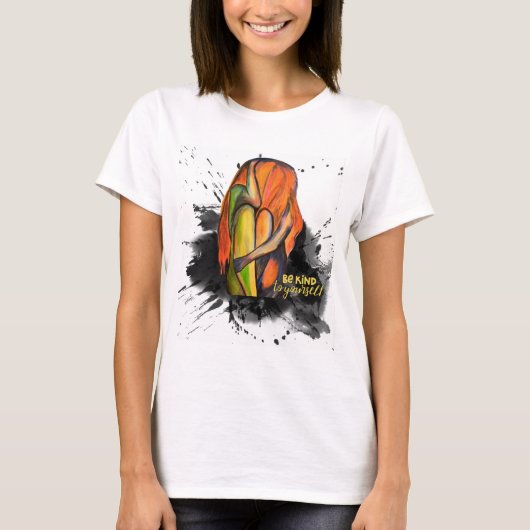 Emotionales Be Kind Yourself Design T-shirt (Voorkant)