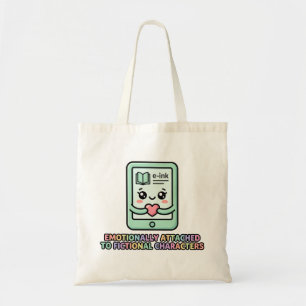 Emotioneel gehechte fictieve personages Grappig Tote Bag