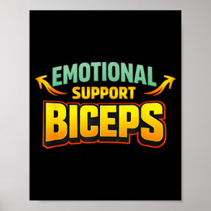 Emotionele Ondersteuning Biceps Grappige Gym Bro H Poster