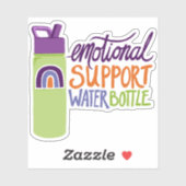 Emotionele ondersteuning Water Fles Vinyl Sticker (Vel)