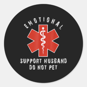 Emotionele steun echtgenoot niet huisdier 0 ronde sticker