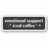 Emotionele steun ijskoffie sticker (Voorkant)