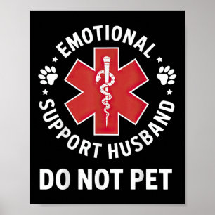 Emotionele steun man niet huisdier poster