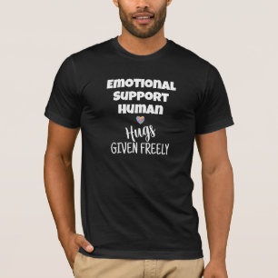 Emotionele steun Menselijke knuffels Gegeven T-shi T-shirt