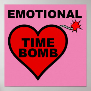 Emotionele Tijdbom Grappig Poster Bord