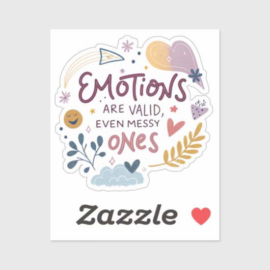 Emotions Are Valid Sticker — Inspirational Laptop, (Feuille)