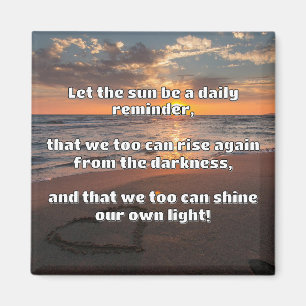 Empath Shine positieve aanmoedigingsquote Magneet