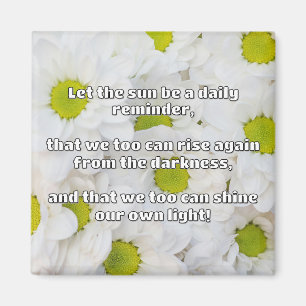 Empath Shine positieve aanmoedigingsquote Magneet
