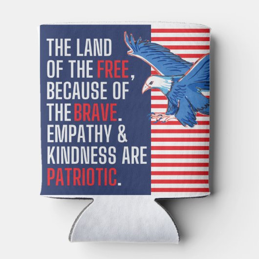 Empathie en vriendelijkheid zijn patriottisch blikjeskoeler (Achterkant)