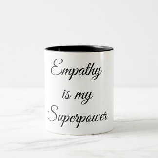 Empathie is mijn Superpower Mok