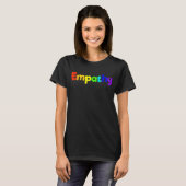 Empathie Regenboog Kleuren Wees Vriendelijk & Begr T-shirt (Voorkant volledig)