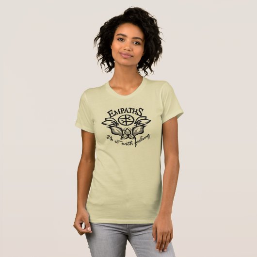 empaths-do-it-with-feel T-shirt (Devant entier)