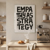Empathy As Strategy Poster – Typography Wall Print