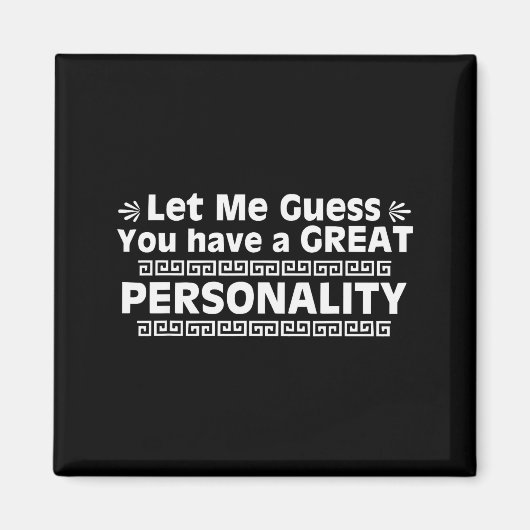 Emperor, You Have A Great Ity, New Groove, Funny Magneet (Voorkant)