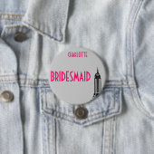 EMPIRE STAAT, BRIDESMAID. RONDE BUTTON 7,6 CM (In situ)