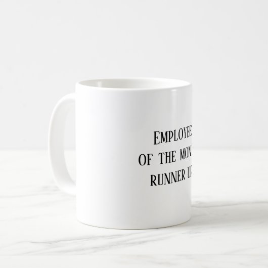 Employé du mois runner up mug (Devant gauche)