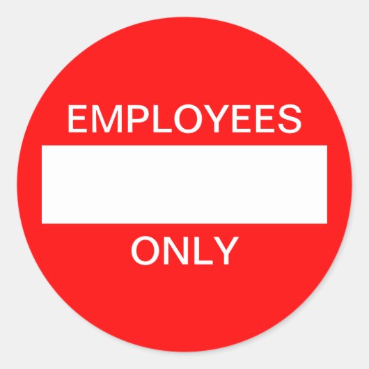 Employés seulement autocollant (Devant)