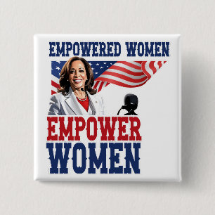 Empowered Women Empower Vrouwen Kamala Harris Vierkante Button 5,1 Cm