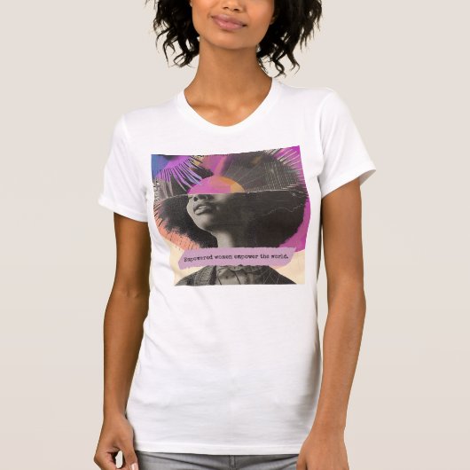 Empowered Women Empowerment De wereld T-shirt (Voorkant)