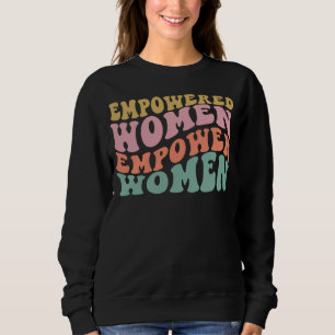 EmpowerWomen's Shirt voor vrouwen, kracht voor vro