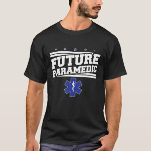 EMS Emergency Future Paramedic Student Ambulance T-shirt