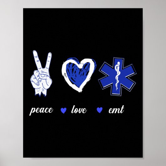 EMS Emergency Peace Love EMT Poster (Voorkant)
