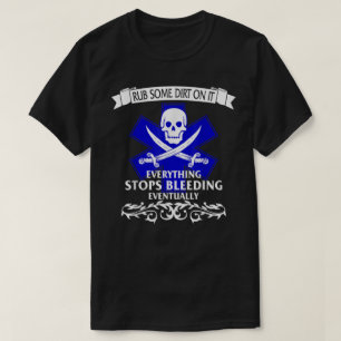 Ems Emt Rub sommige vuile stoppen bloedingen media T-shirt