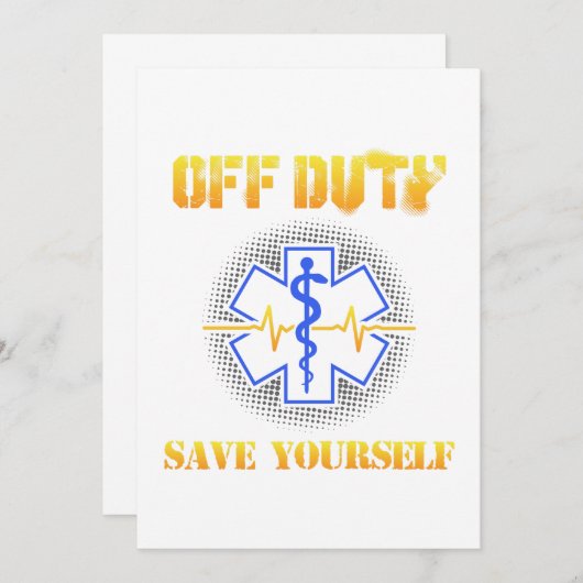 EMS Off Duty Save Yourself Paramedic Rescue Funny Bedankkaart (Voorkant / Achterkant)