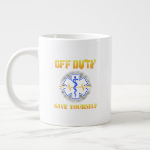 EMS Off Duty Save Yourself Paramedic Rescue Funny Extra Grote Beker