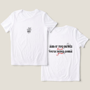 'en als je nooit bloedt, zul je nooit groeien' Tri-Blend shirt