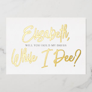 En Aluminium Soyez Mon Épouse Funny Pee Foil Invitation