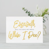 En Aluminium Soyez Mon Épouse Funny Pee Foil Invitation (Debout devant)