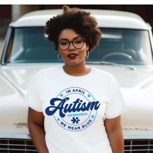 En Avril Nous Portons Un T-shirt Autisme Bleu