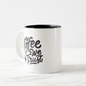 En Café Nous Faisons Confiance, Mug Café Deux Tons (Devant gauche)