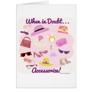 En cas de doute accessoire!