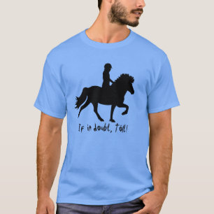 En cas de doute, tölt ! T-shirts