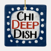 En Céramique Ornement de Chicago Deep Dish (Dos)