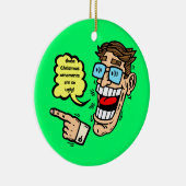 En Céramique ornement drôle de Noël (Droite)