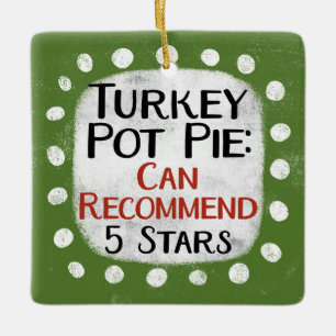 En Céramique Turquie Pot Pie Review 5 Étoiles Ornement