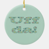 En Céramique Uff DA ! Ornement (Dos)