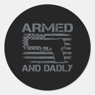 En Dadly - Grappig Mannen Vaders Dag Pro Pistool E Ronde Sticker