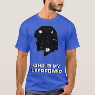 En dat is mijn superkracht en geweldige 6 t-shirt