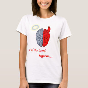En de strijd draait aan (goed vs kwaad) t-shirt